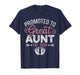 Promoted to Great Aunt Est 2026 Soon to Be Great Aunt T-Shirt