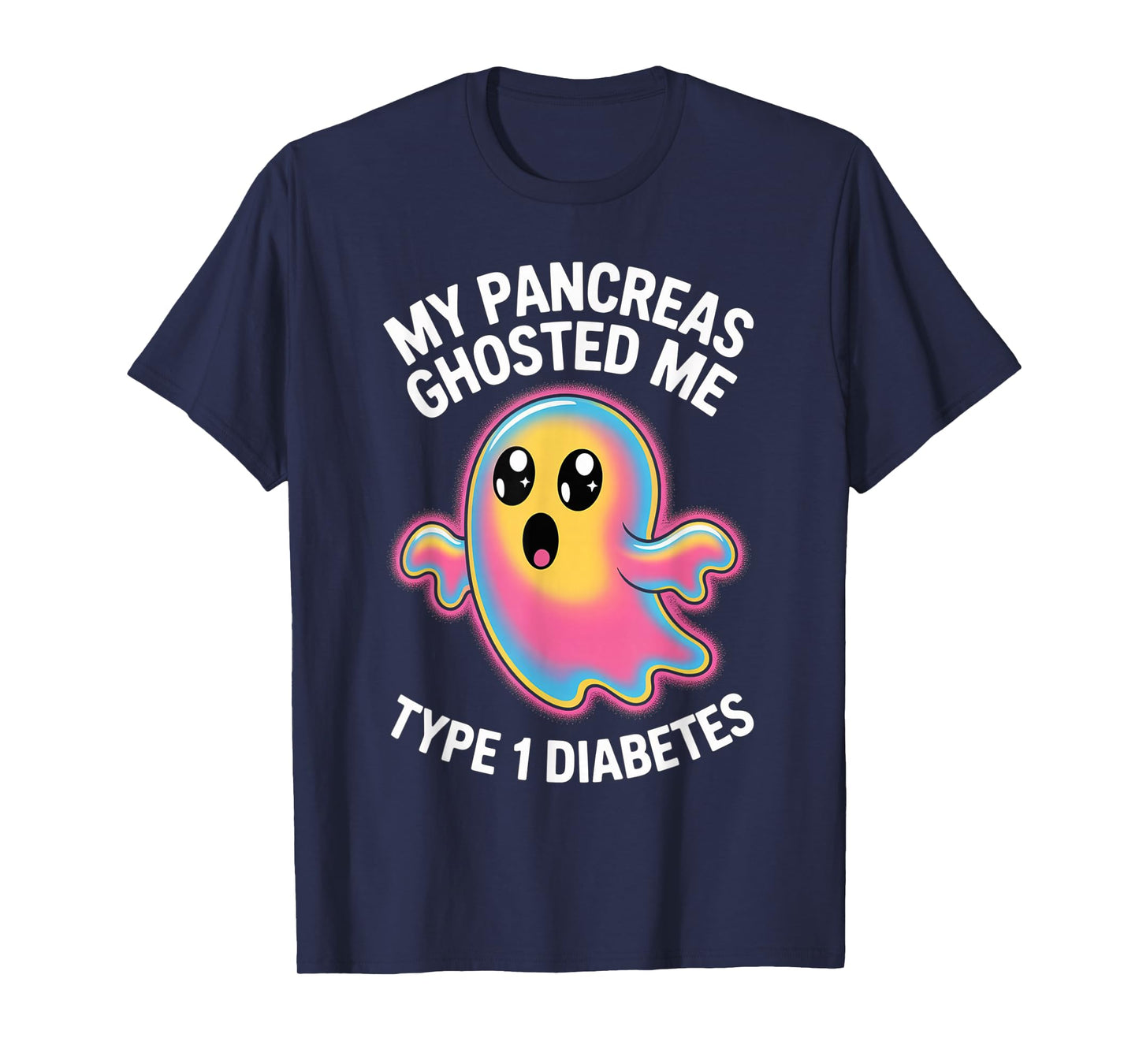My Pancreas Ghosted Me Type 1 Diabetes Halloween T-Shirt