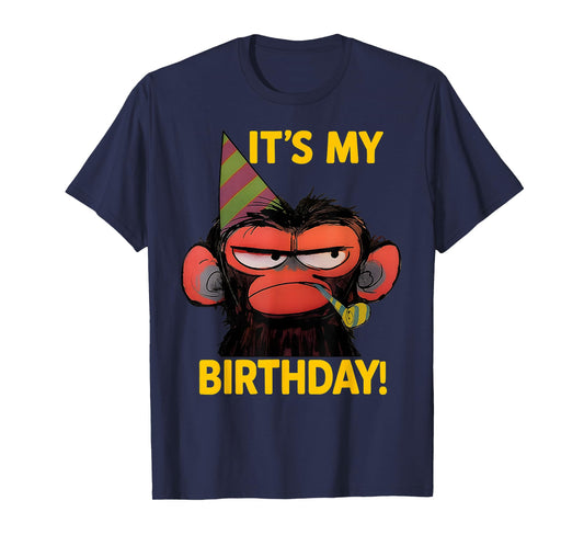 Humor It's My Birthday Grumpy Funny Monkey Meme T-Shirt