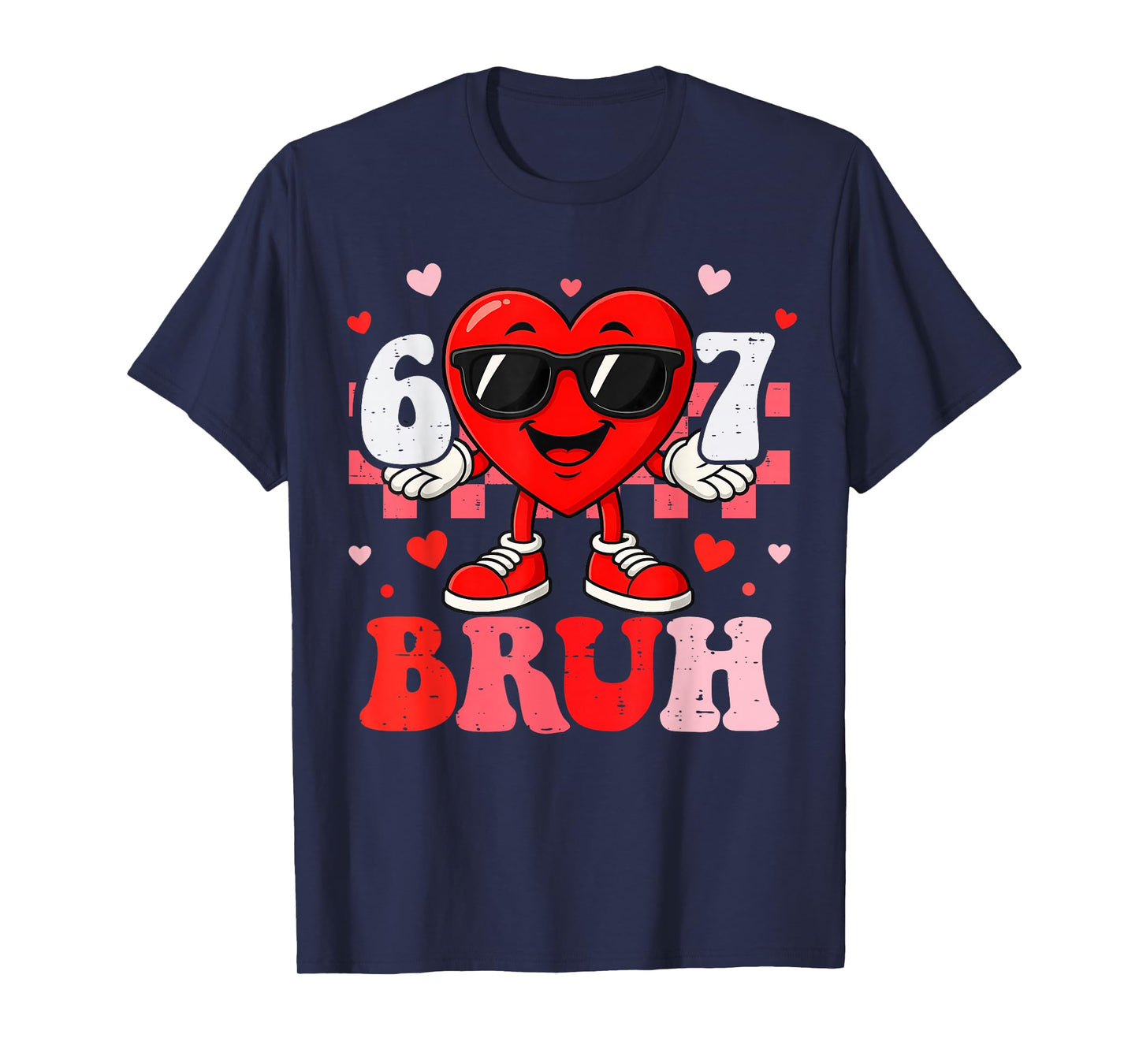Six Seven 67 Bruh 6 7 Meme Funny Valentine Heart Boys Kids T-Shirt