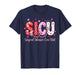 Heart Surgical Intensive Care Unit Valentines SICU Nurse T-Shirt