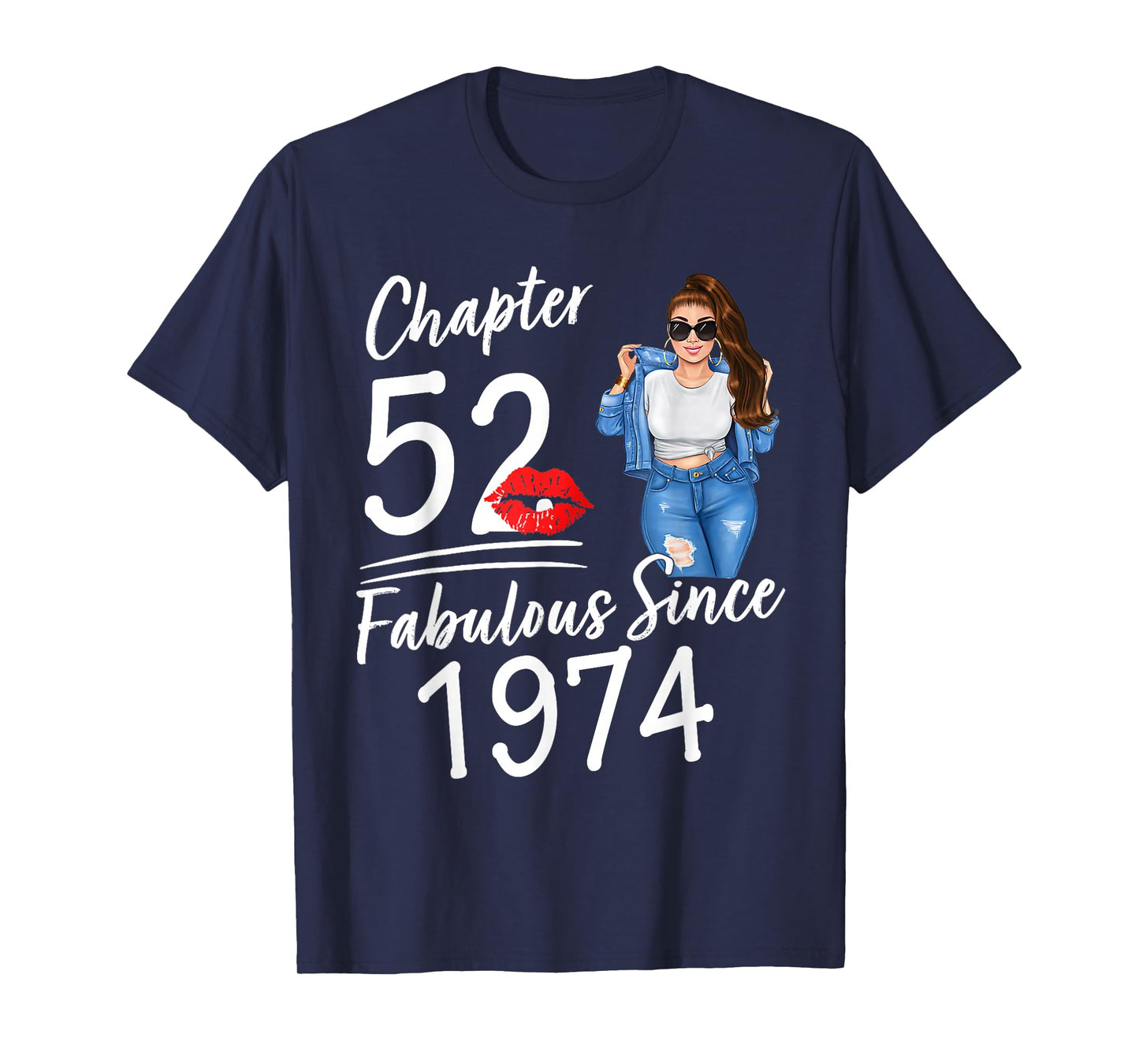 Chapter 52 Fabulous Since 1974 Birthday Girl Afro Queen T-Shirt