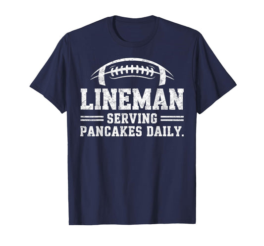 Lineman Serving Pancakes Daily Football Player Game Day Fan T-Shirt