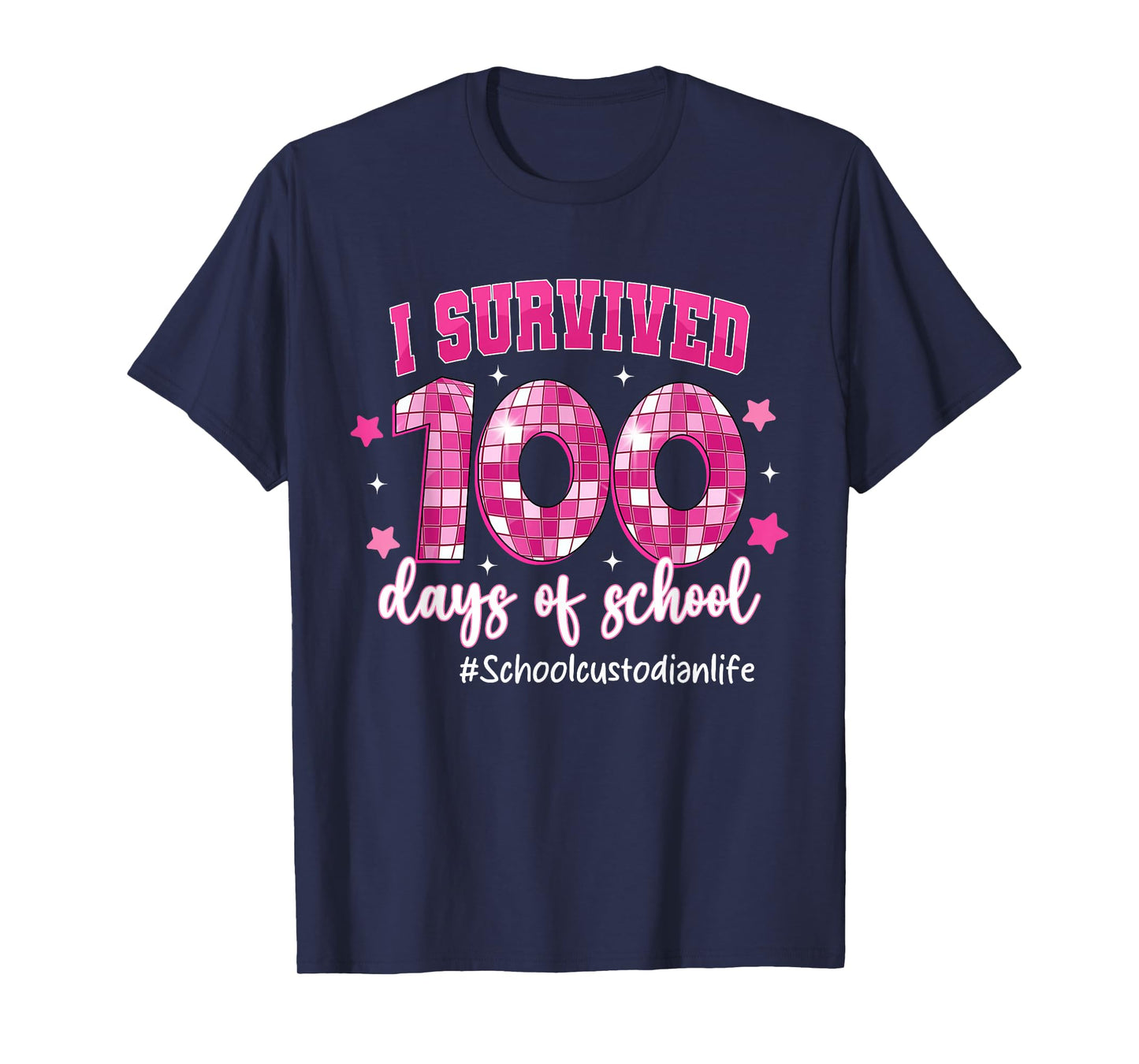 I Survived 100 Days of School School Custodian Life T-Shirt
