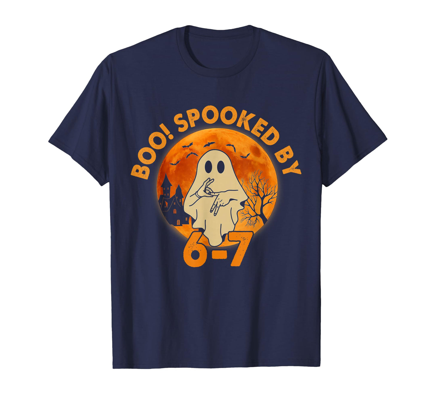 Boo Spooked by 67 Halloween Ghost Six Seven Meme Trending T-Shirt