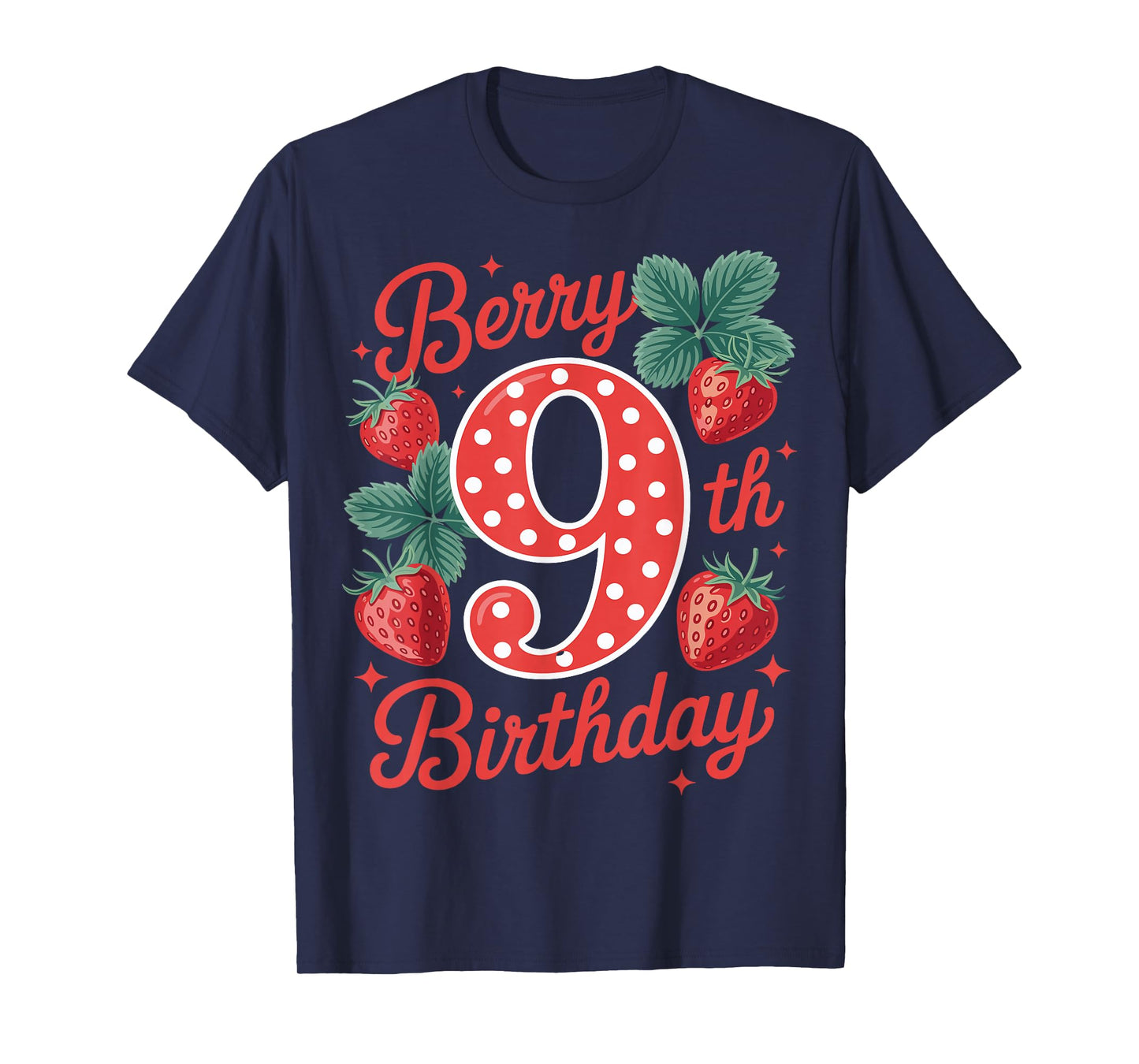 Kids Age 9 Strawberry Fruit Berry 9th Birthday Girl Sweet T-Shirt