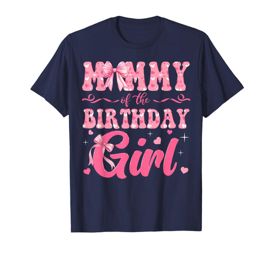 Mommy of The Birthday Girl Family Pink Coquette Bow T-Shirt