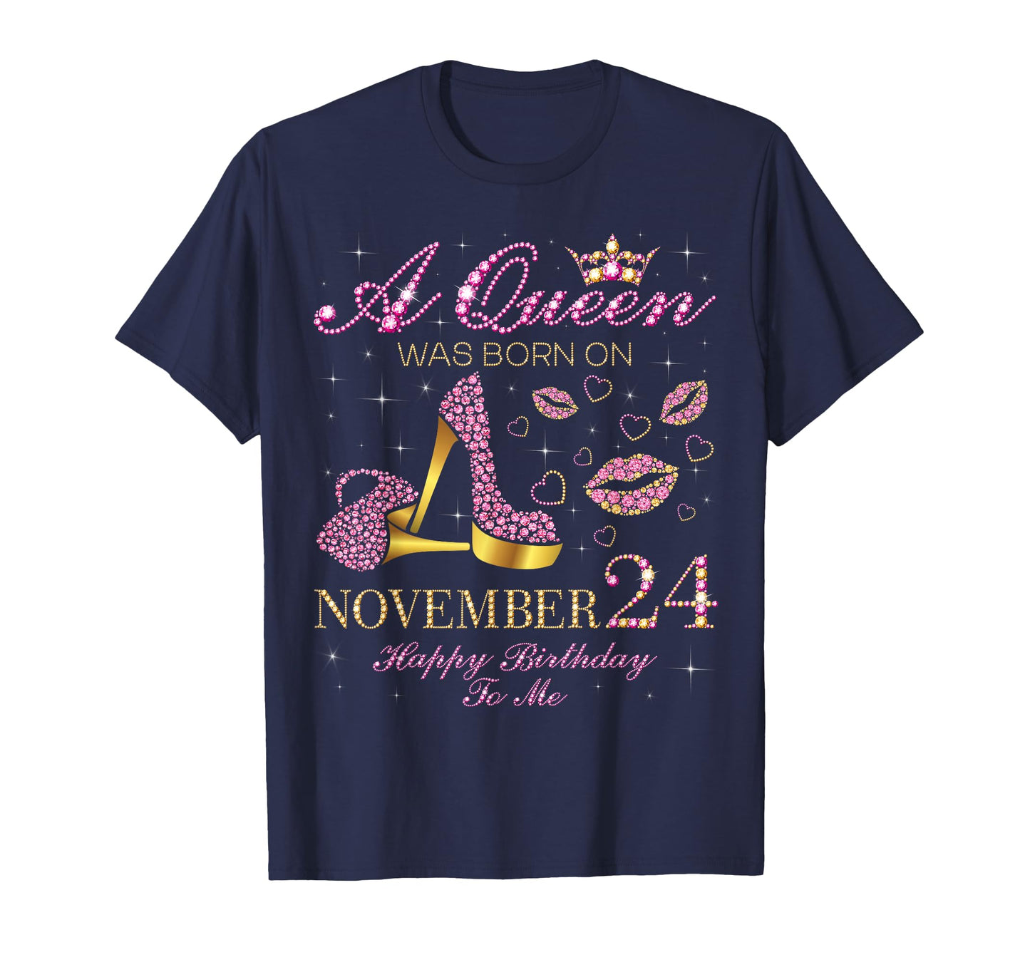 A Queen was Born on November 24 Happy Birthday to Me T-Shirt