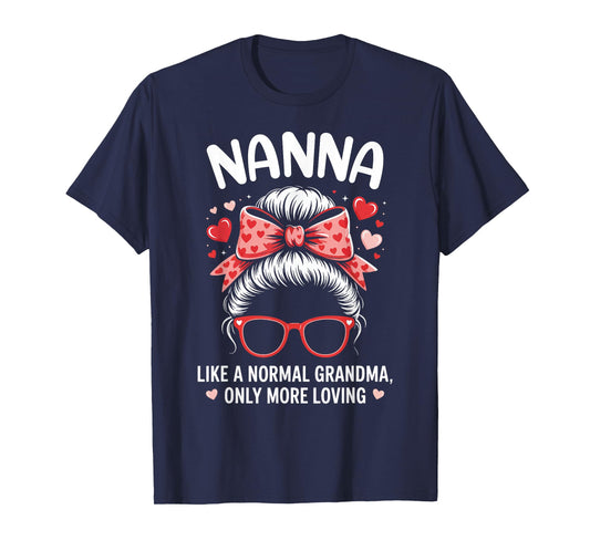 Nanna Valentine Quote for Loving Grandma with Cute Bow T-Shirt