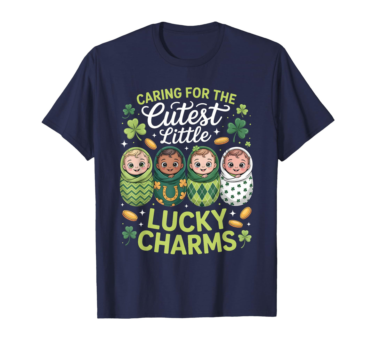 Caring for The Cutest Little Lucky Charms NICU St Patricks T-Shirt