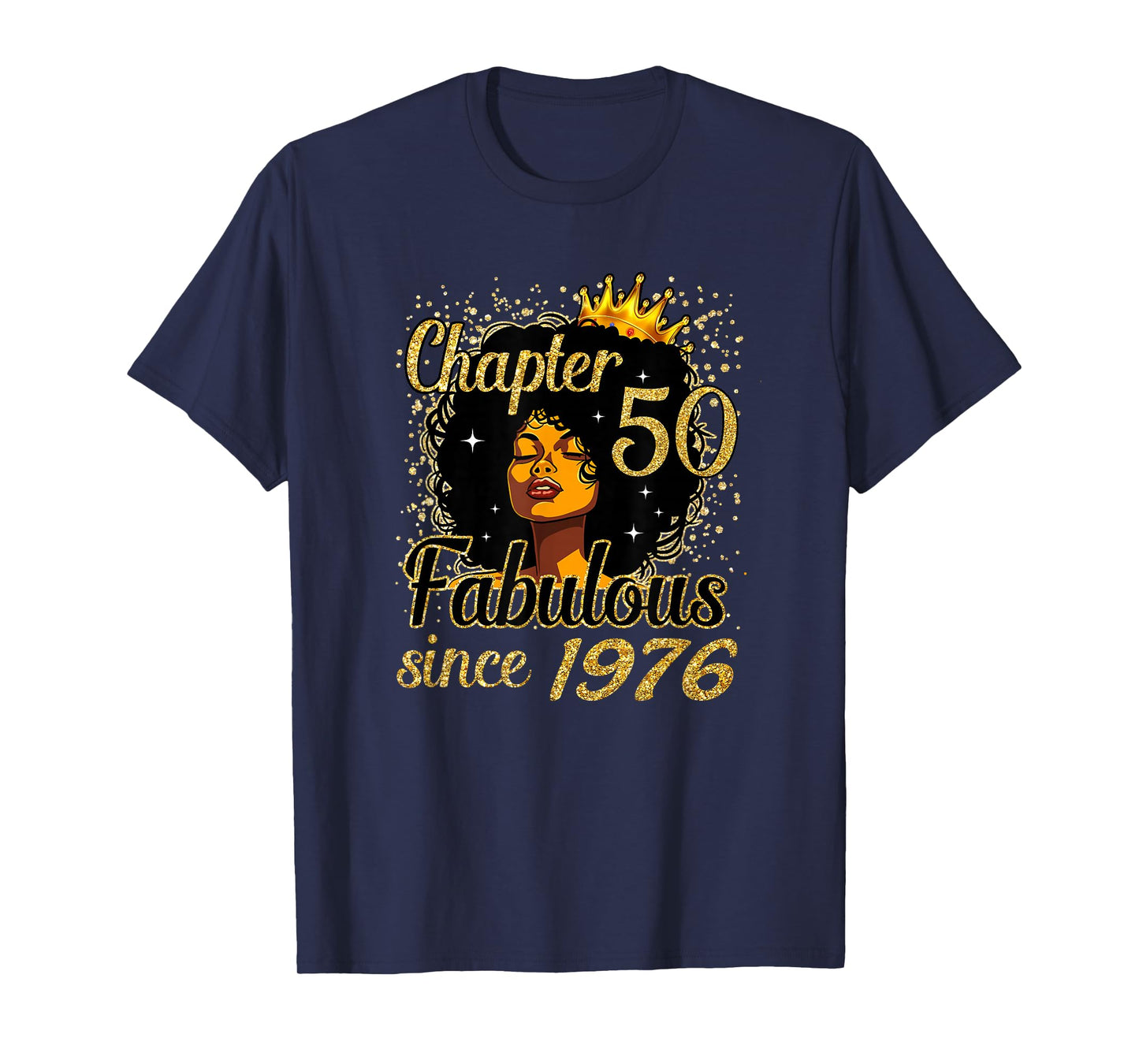 Chapter 50 Fabulous Since 1976 50th Birthday for Girls Women T-Shirt