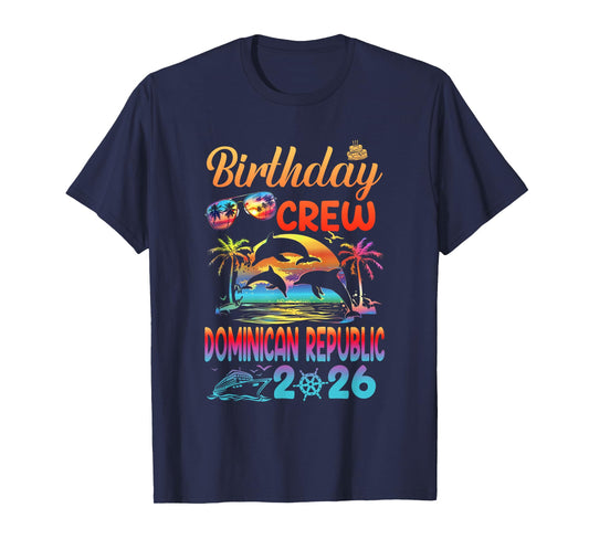 Dominican Republic Birthday Trip Vacation 2026 Matching T-Shirt
