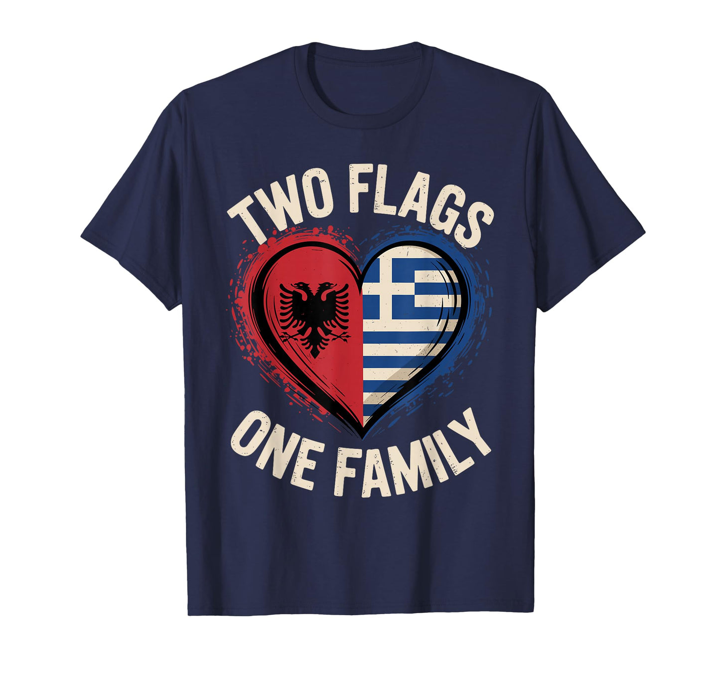Two Flags One Family Albanian Greek Roots Greece Albania T-Shirt