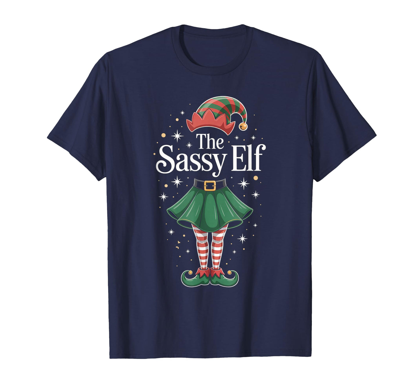 The Sassy Elf Funny Christmas Holiday 2026 Women Girl Kids T-Shirt