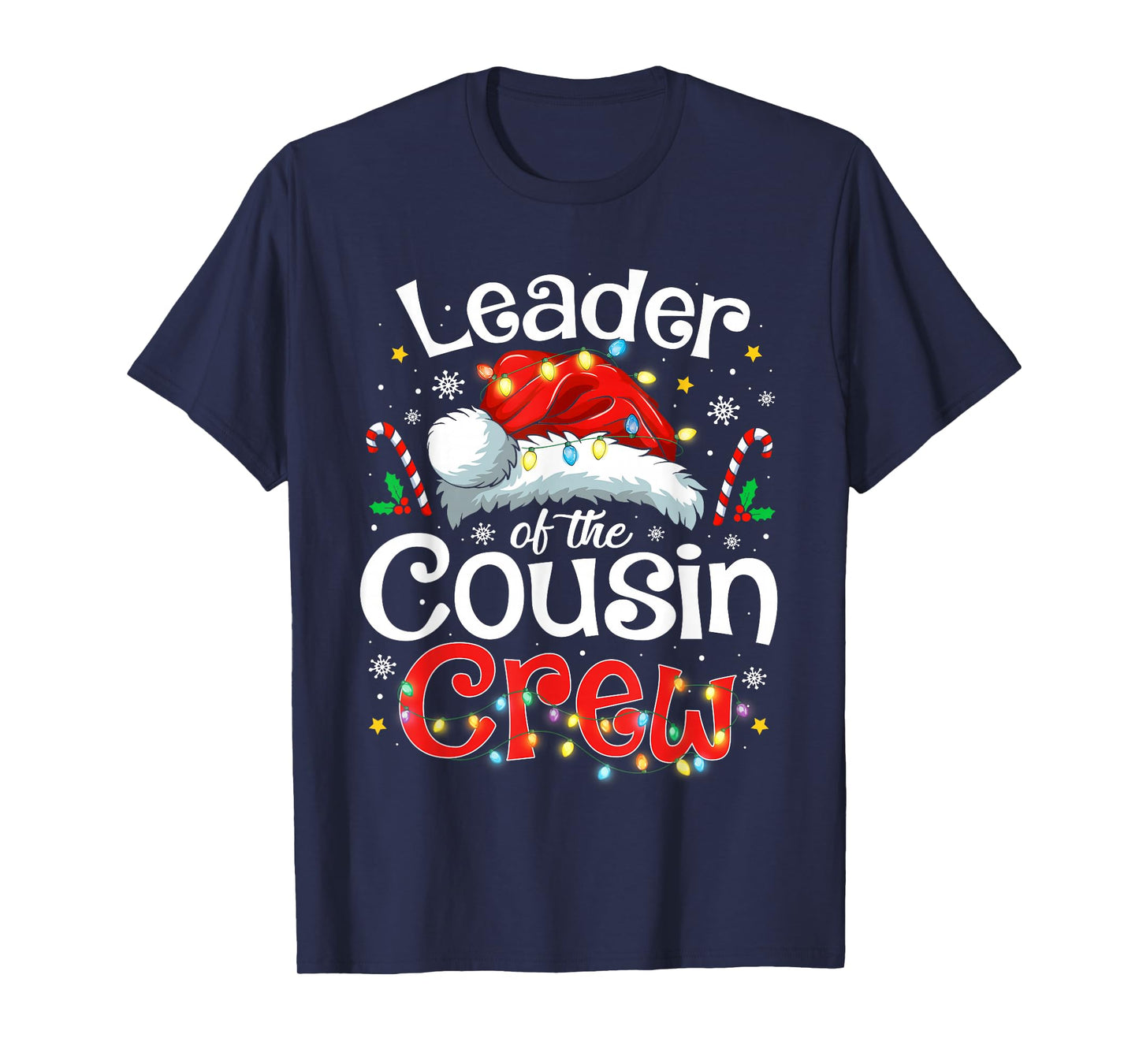 Leader of The Cousin Crew Christmas Family Matching Xmas T-Shirt