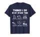 Things I Do in My Spare Time Biker Motorcycle Rider T-Shirt