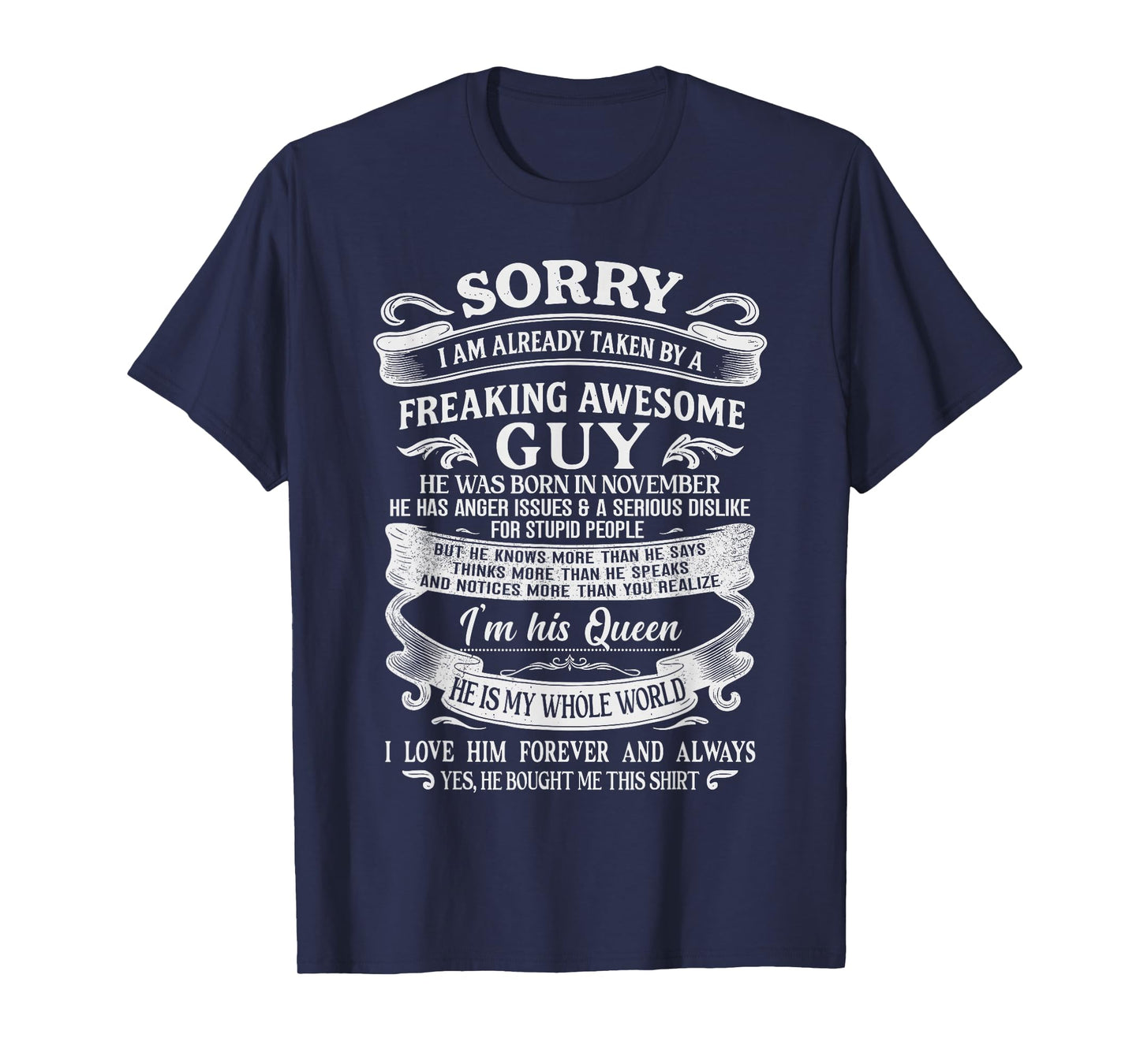 I Am Already Taken by Freaking Awesome Guy Born in November T-Shirt