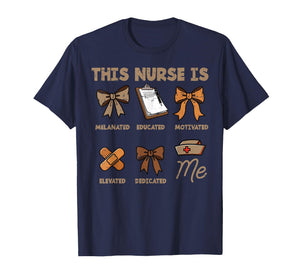 Black History This Nurse Melanated Educated Scrub Top Women T-Shirt