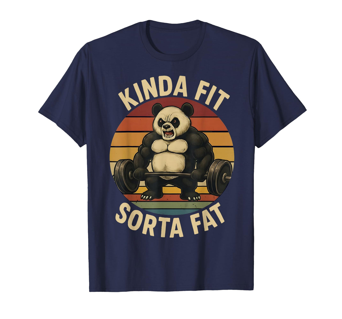Kinda Fit Sorta Fat Retro Gym Gift for Men Women Kids T-Shirt