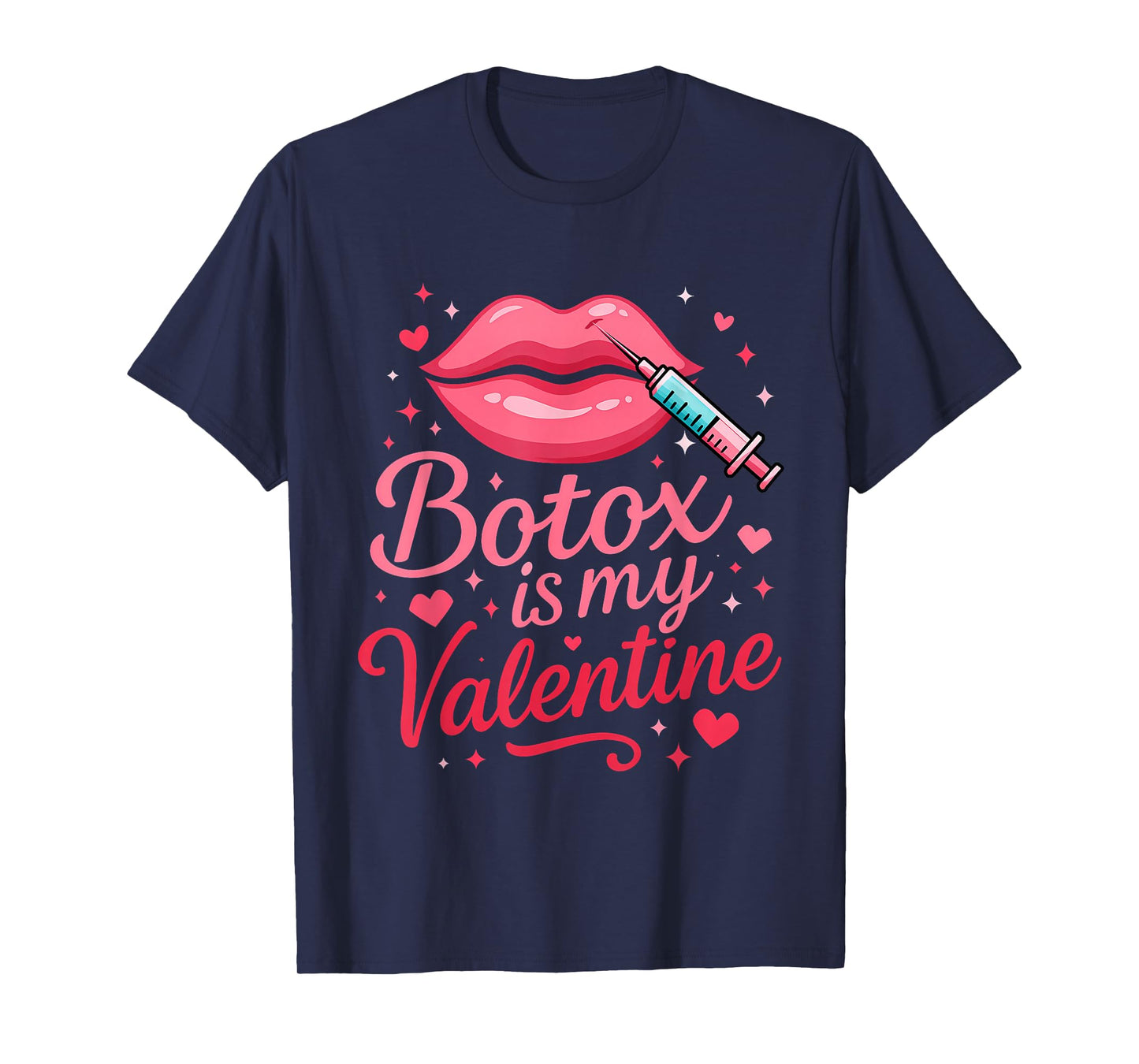Valentine's Day Funny Aesthetic Nurse Injector Botox Dealer T-Shirt