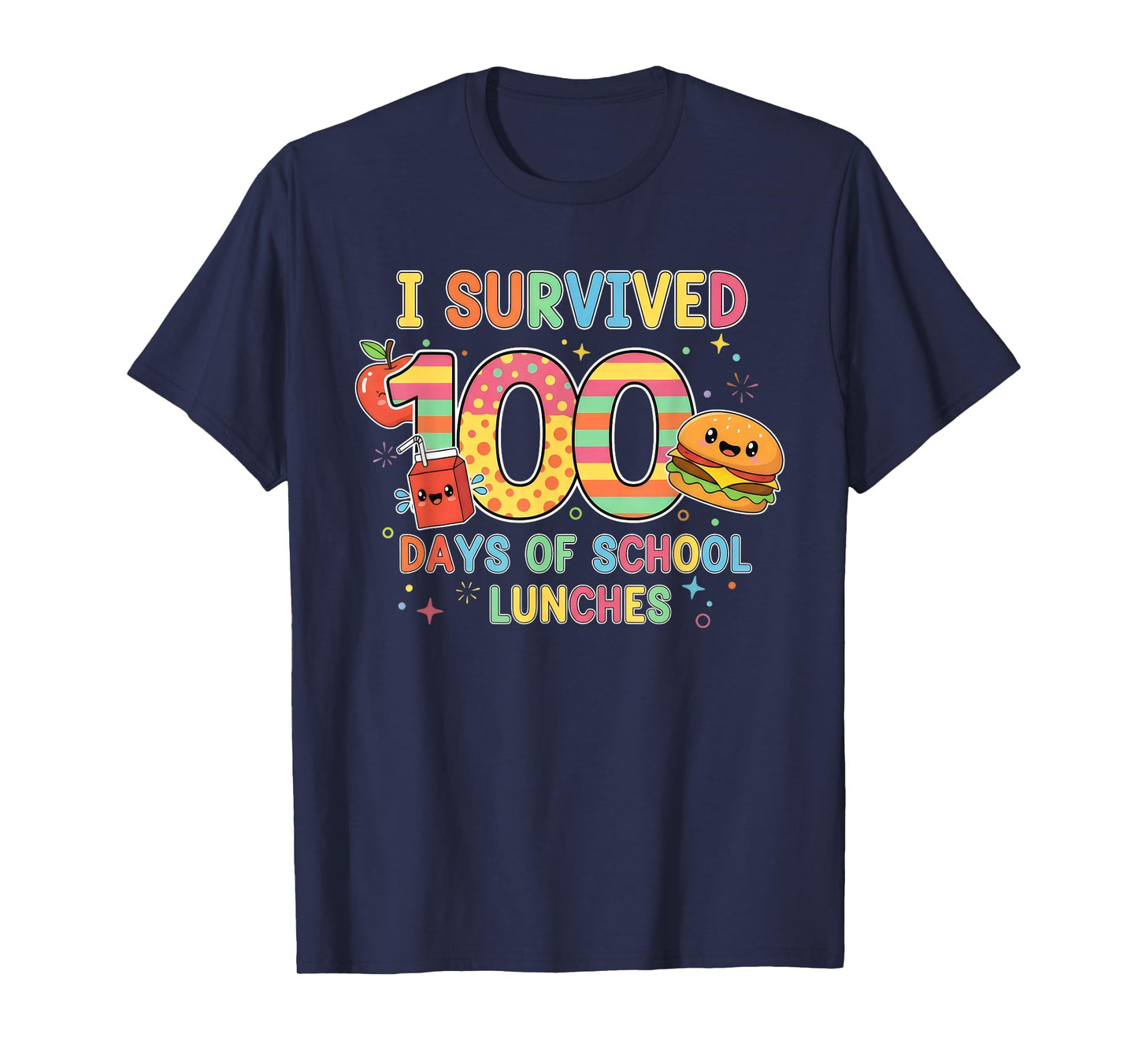I Survived 100 Days of School Lunches Lunch Lady 100th Day T-Shirt