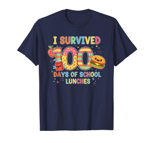 I Survived 100 Days of School Lunches Lunch Lady 100th Day T-Shirt