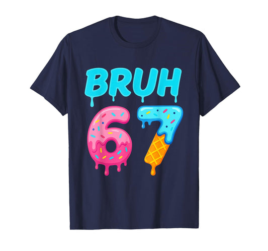 Bruh 67 Drippy Ice Cream Donut Funny Essential T-Shirt