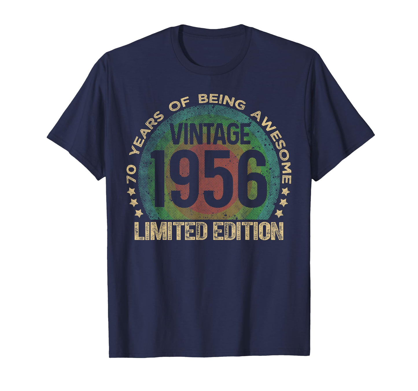 70 Year Old Gifts Vintage 1956 Limited Edition 70th Birthday T-Shirt