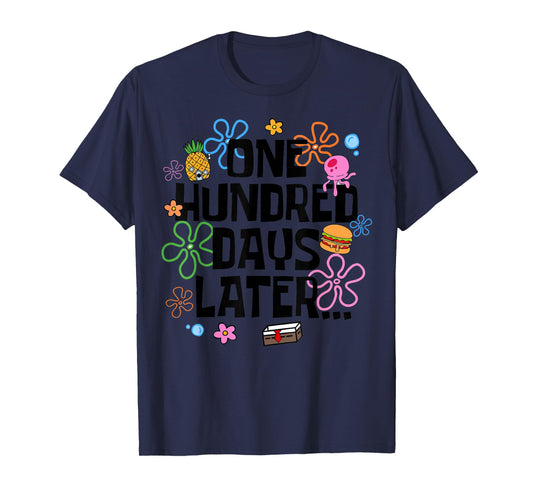 One Hundred Days Later 100th Day of School Teacher Student T-Shirt
