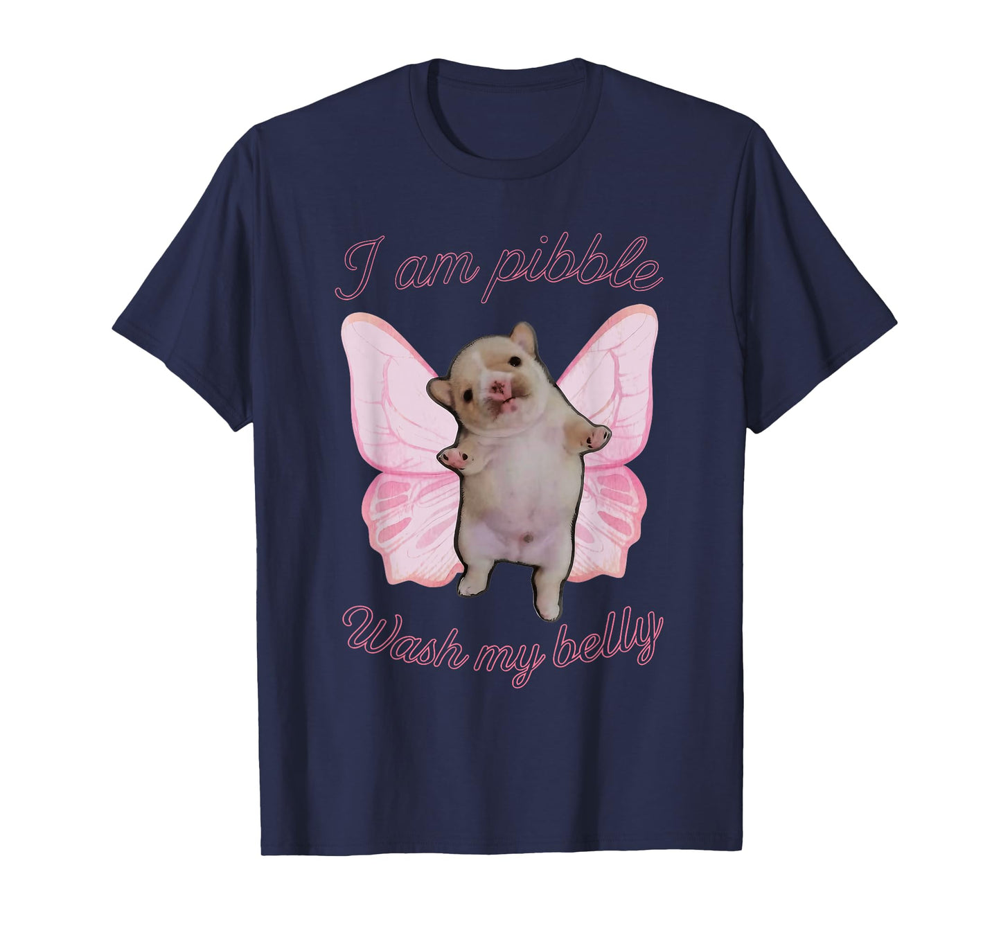 I Am Pibble Wash My Belly Pibble Meme Funny Dog Brainrot T-Shirt