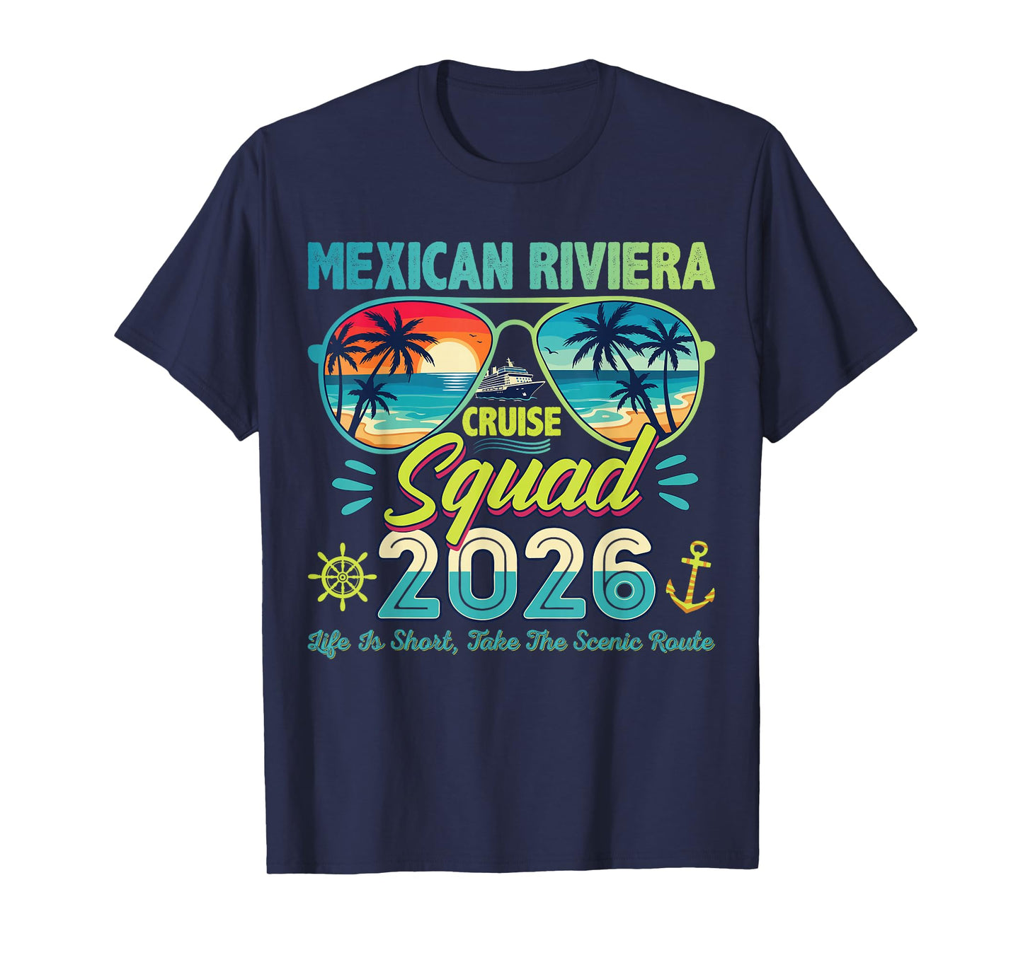 Mexican Riviera Cruise Squad 2026 Vacation T-Shirt