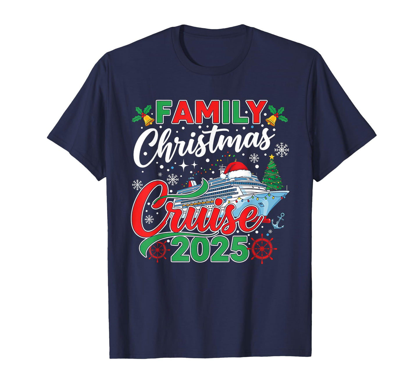 Family Christmas Cruise 2025 Matching Family Cruise Xmas T-Shirt