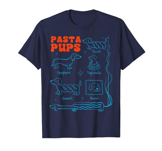 Pasta Pups Funny Dachshund Wiener Dog Pasta Foodie Dog Mom T-Shirt