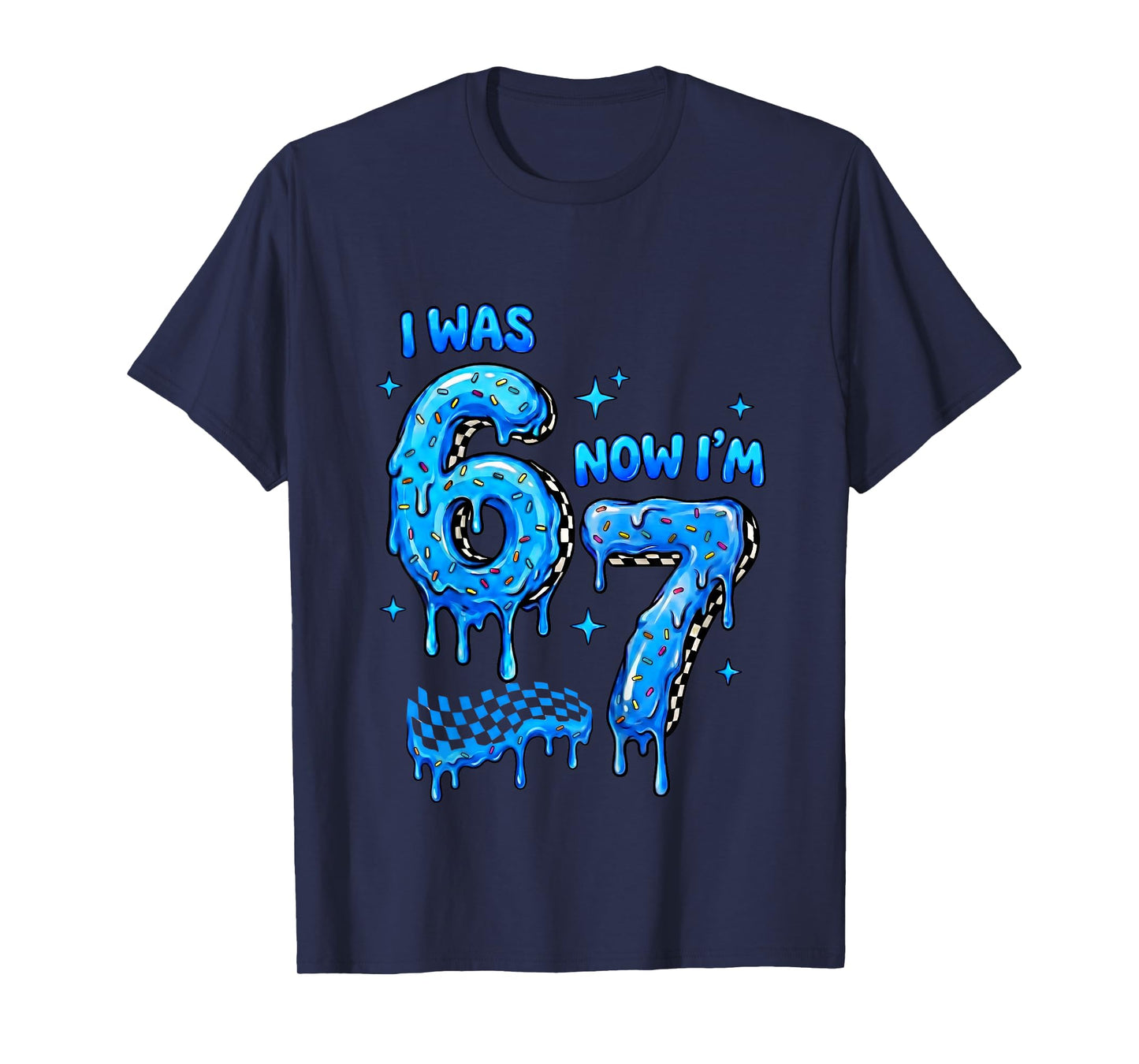 I was 6 Now Im 7 Checkered Drip Funny Kids Boys 6 7 Birthday T-Shirt