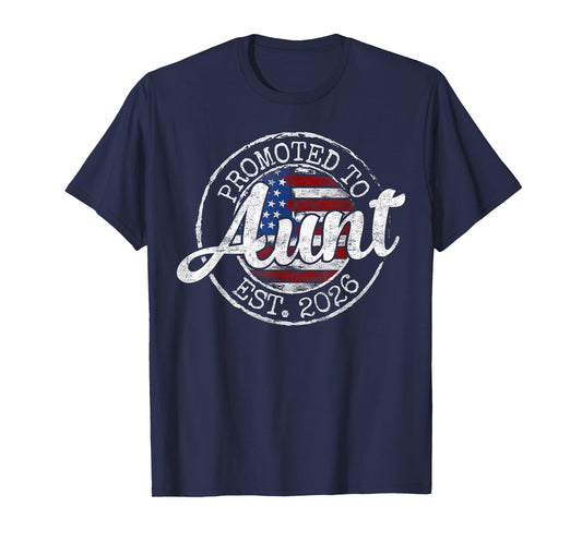Promoted to Aunt Est 2026 Stamp First Time Auntie to Be T-Shirt
