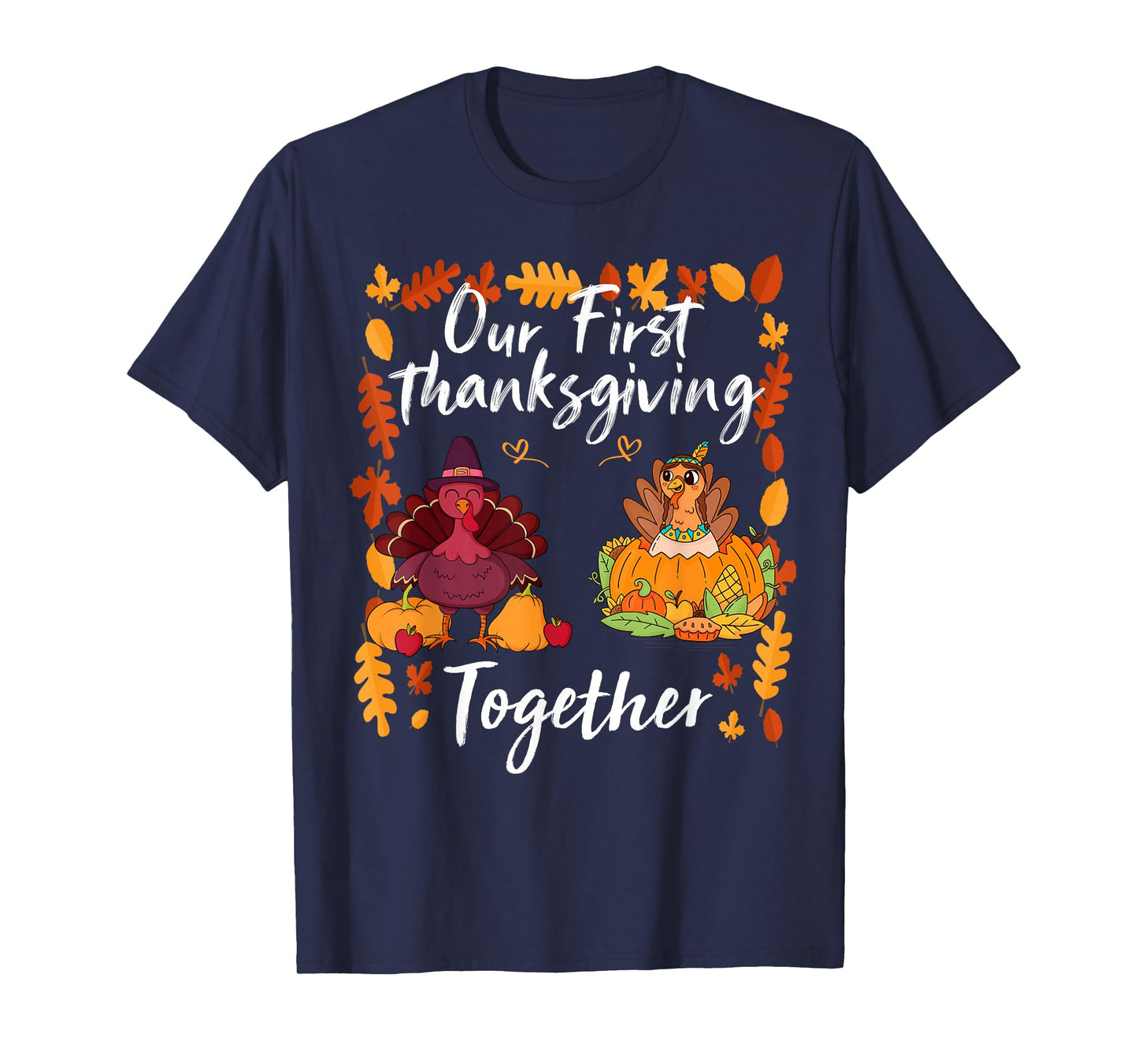 Our First Thanksgiving Together Matching Couple T-Shirt