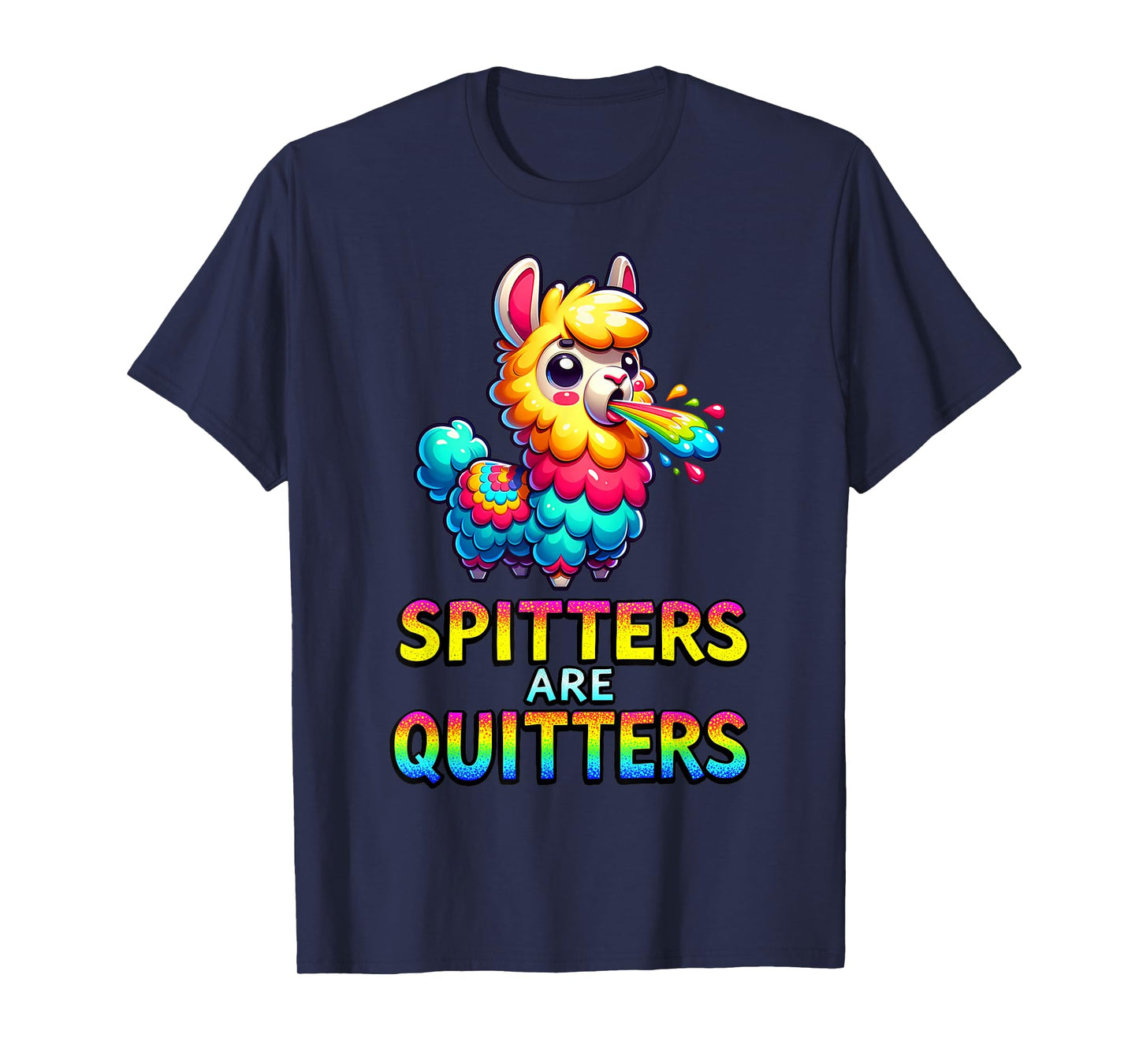Spitters are Quitters Funny Rude Llama Stag Or Hen Party T-Shirt
