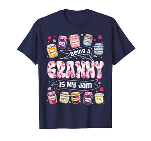 Being Granny is My Jam Funny Sayings Cute Mothers Day T-Shirt