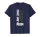 Cane Corso Mom Cane Corso Lover Cane Corso Owner T-Shirt