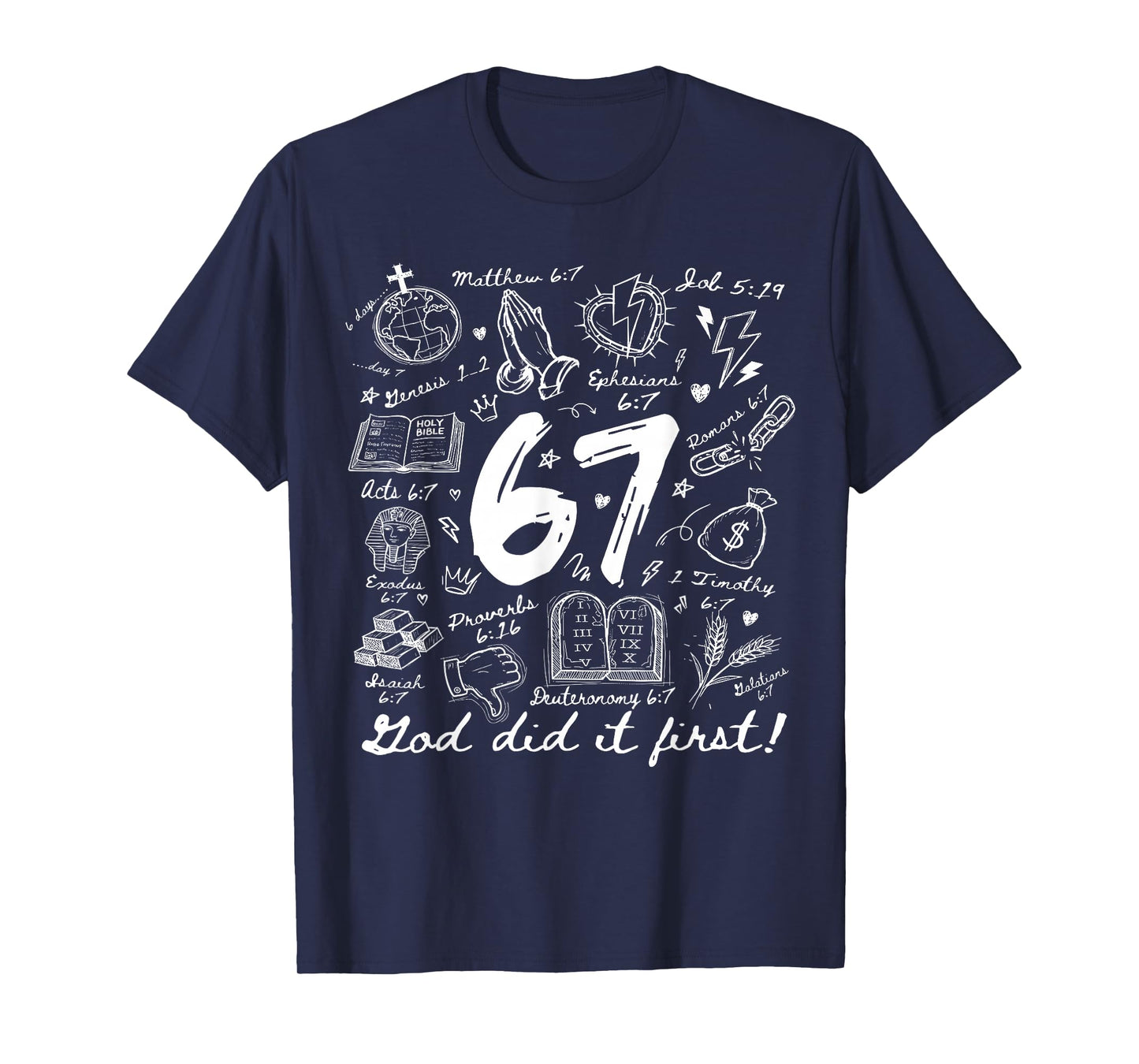 Vintage God Did It First 67 Six Seven Meme Christian Bible T-Shirt