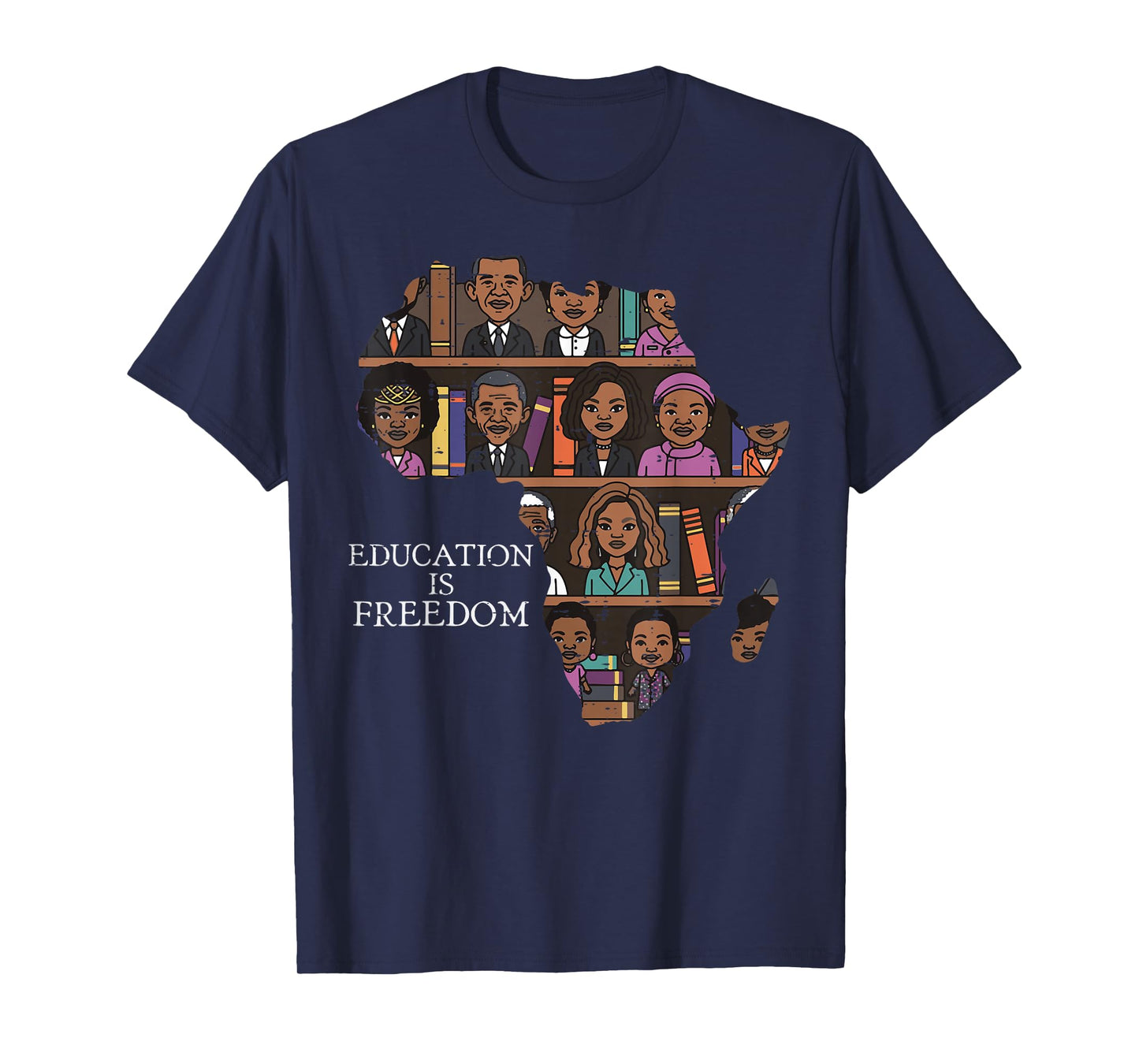 Black History Education Freedom Africa Map Men Women Kids T-Shirt