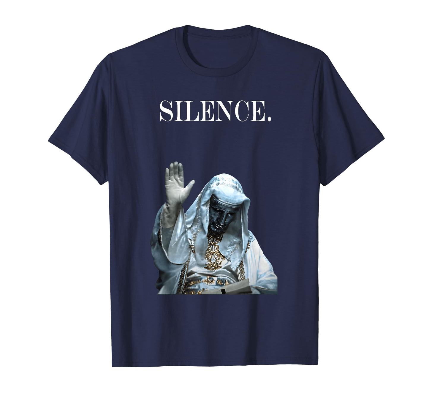 Silence Meme Sliver Mask King Baldwin IV Warrior Design T-Shirt