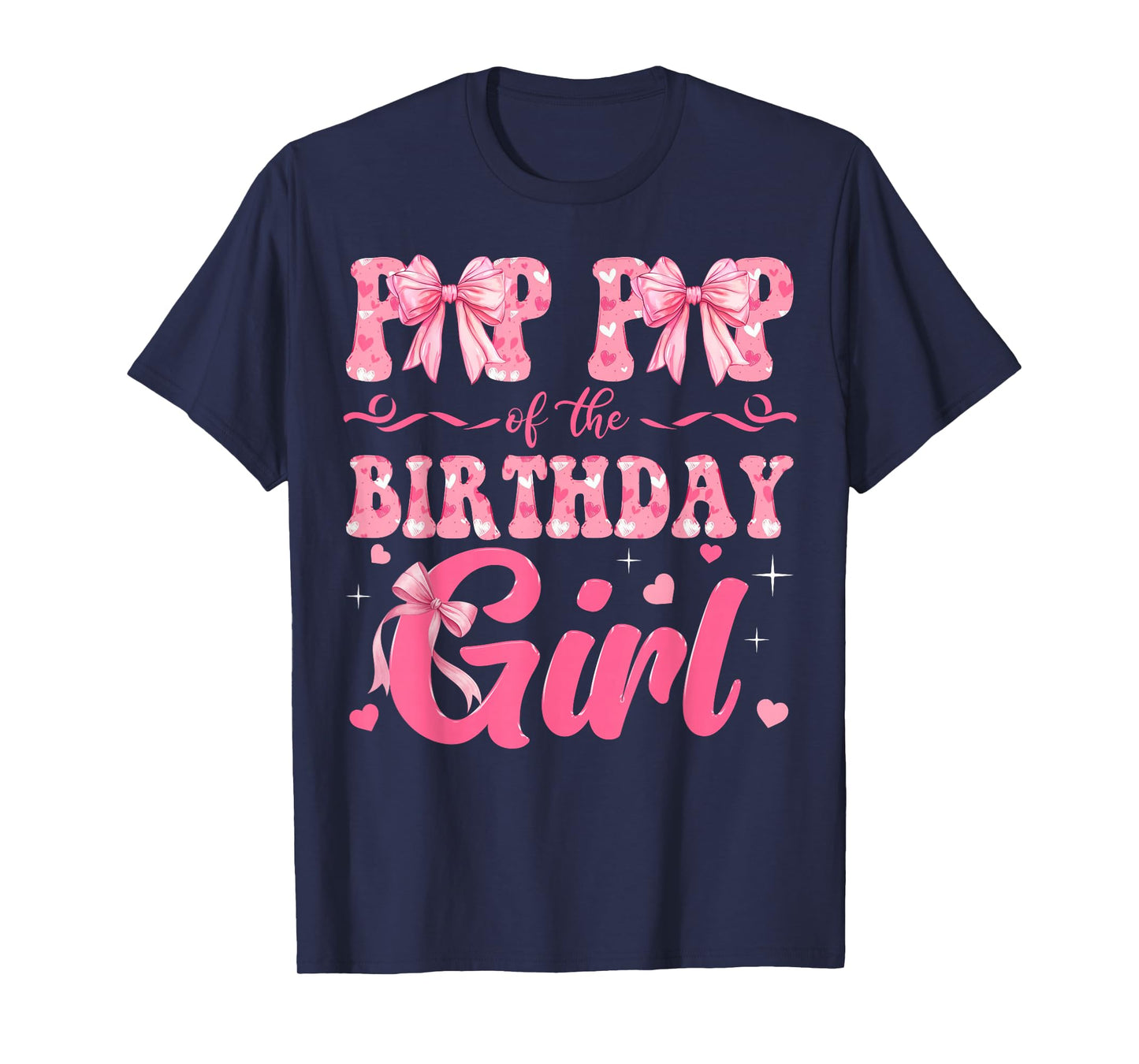 Pop Pop of The Birthday Girl Family Pink Coquette Bow T-Shirt