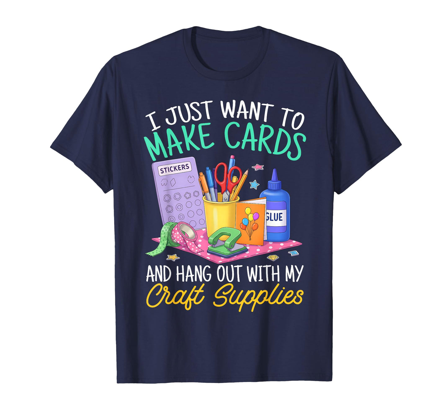 Funny Cardmaking Art for Women Crafting Lover Crafter T-Shirt