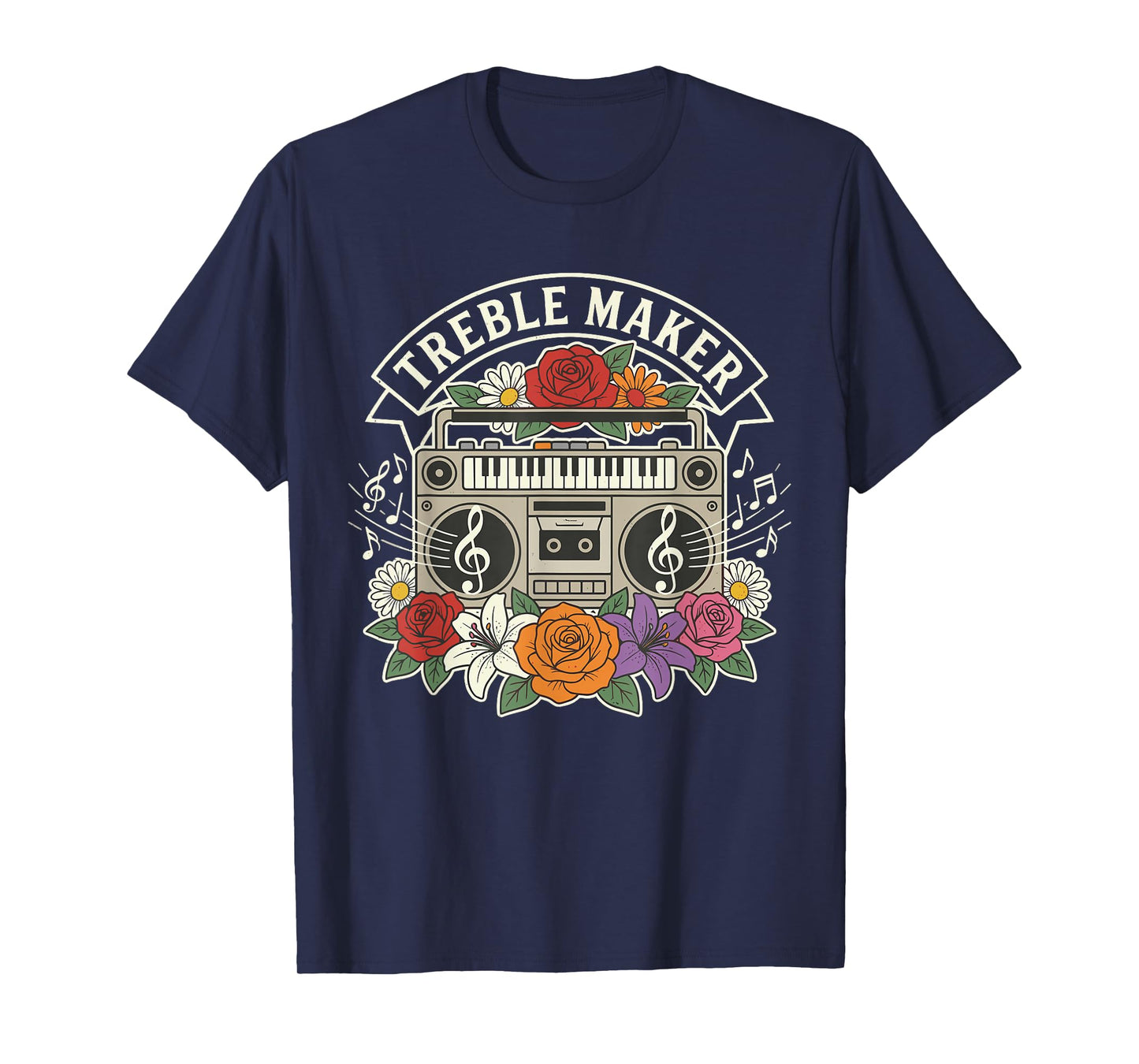 Treble Maker – Funny Music Pun Quote Boombox Floral Design T-Shirt