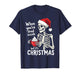 Dead Inside But Its Christmas Skeleton Coffee Xmas Women Men T-Shirt