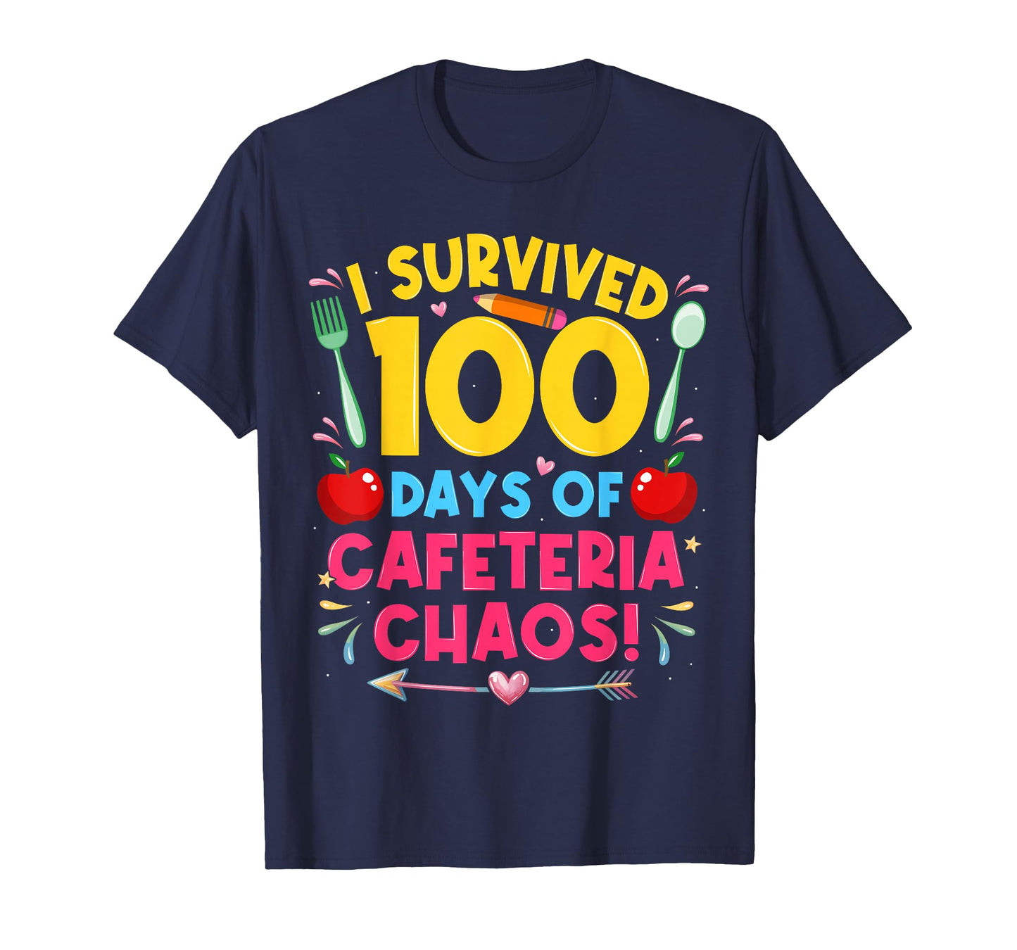 I Survived 100 Days of School Cafeteria Chaos Lunch Lady T-Shirt