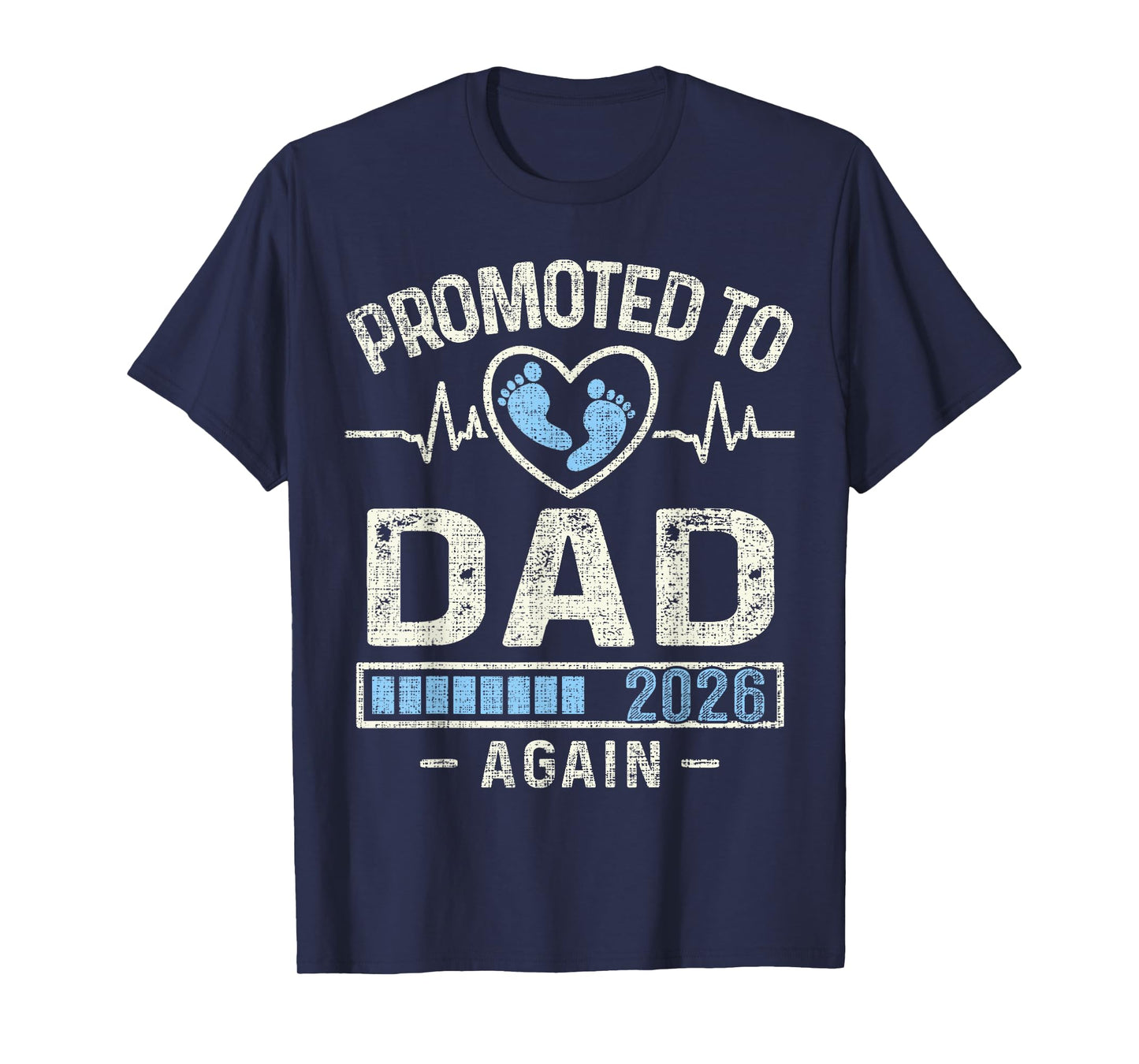 Promoted to Dad Again 2026 Expecting Baby Soon to Be Father T-Shirt