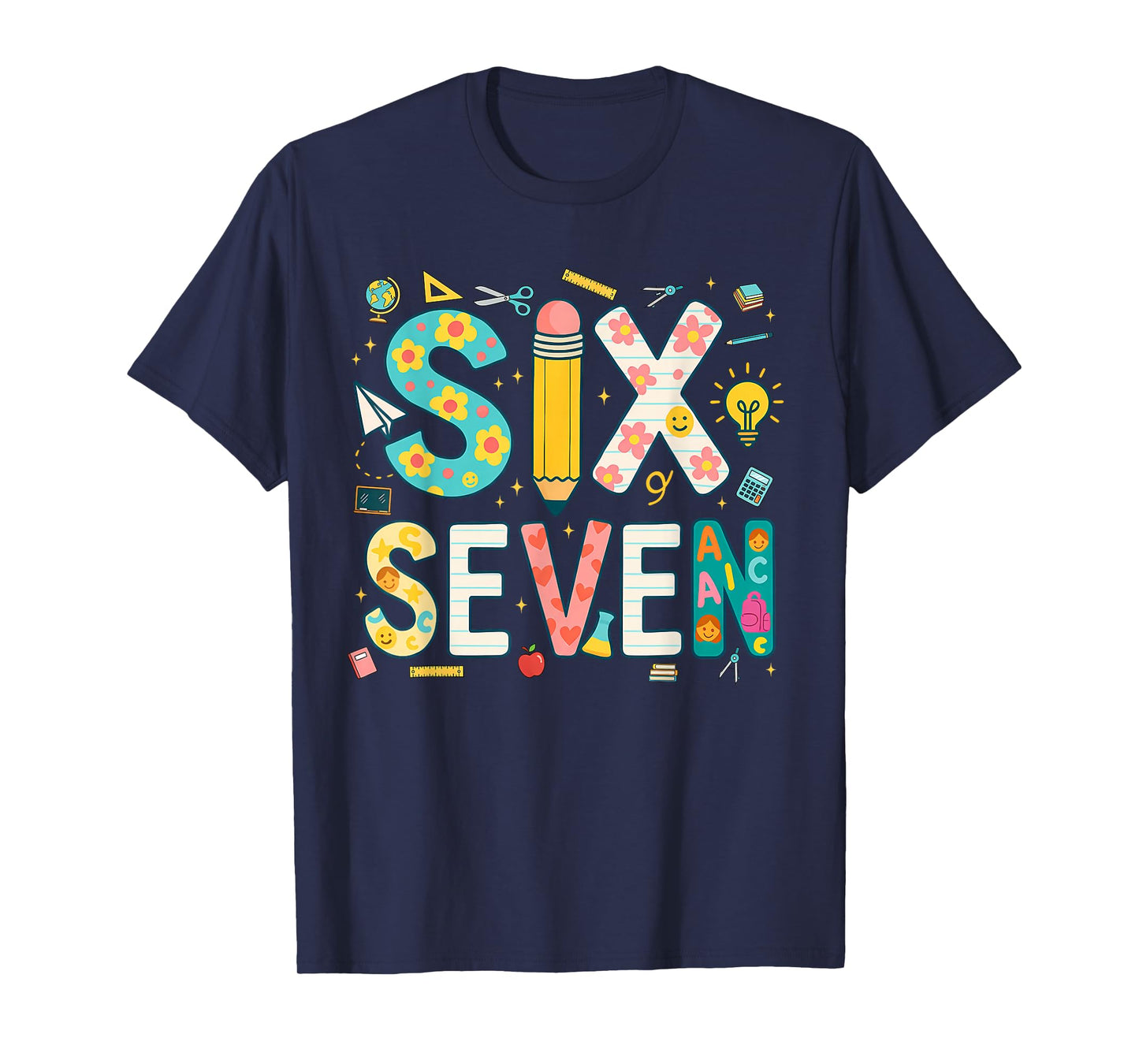 Funny Six Seven 6 7 Meme Teacher Design for Men Women Girls T-Shirt