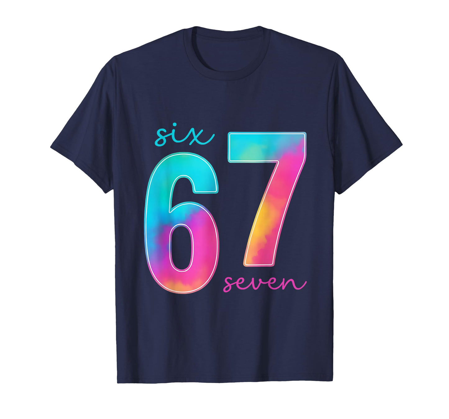 Funny Six Seven 6 7 Meme Gen Alpha Slang 67 Kids T-Shirt